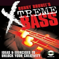 Bunny Brunel's Xtreme bas
