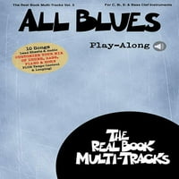 Svi Blues Play-zajedno: Real Book Višenamjenski volumen