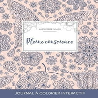 Časopis De Coloration Adulte: Pleine savjest