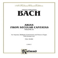 Kalmus Edition: Arias iz sekularnog cantata, zapremina