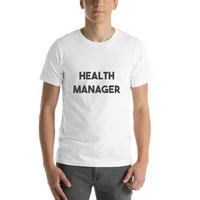 Zdravlje Manager Bold T Shirt Kratki Rukav Pamuk T-Shirt Od Undefined Gifts